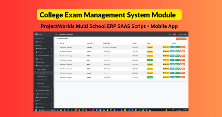 ProjectWorlds Multi School ERP SAAS Script + Mobile App