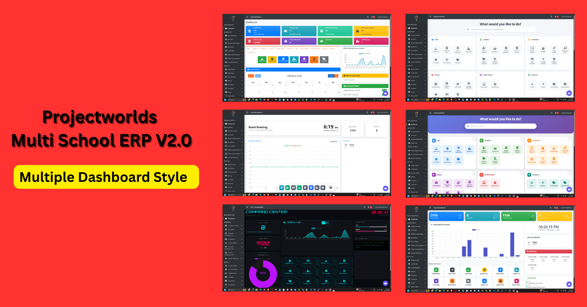 ProjectWorlds Multi School ERP V2.0 6+ Dashboard Themes